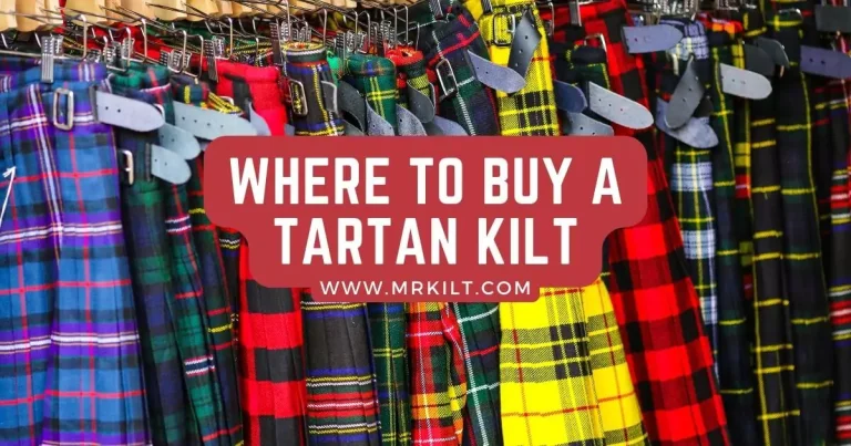 Where To Buy A Tartan Kilt?